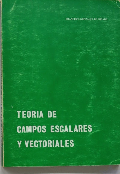 Teoría de campos escalares y vectoriales