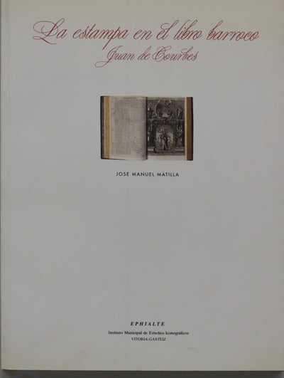 La estampa en el libro barroco Juan de Courbes