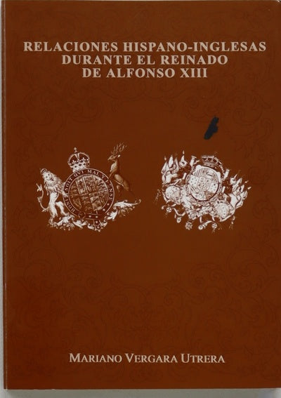 Relaciones hispano-inglesas durante el reinado de Alfonso XIII