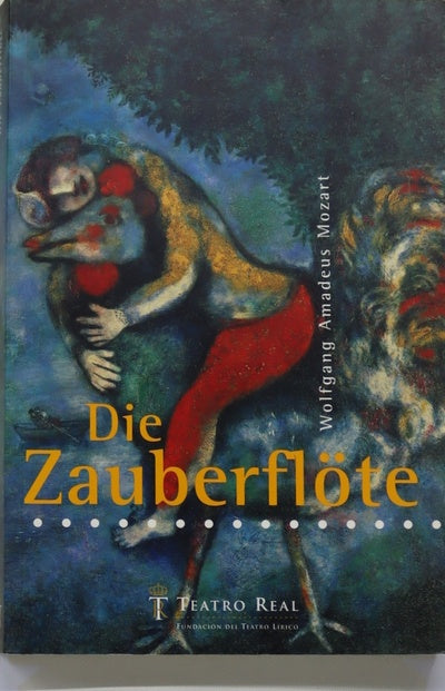 Die Zauberflöte "Singspiel" en dos actos