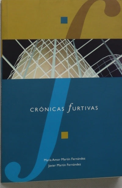 Crónicas furtivas