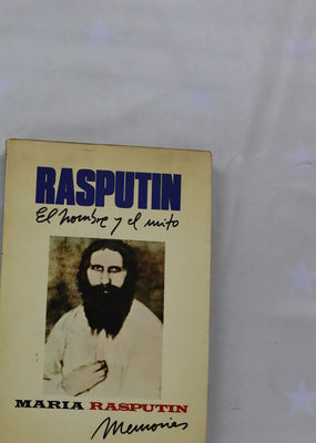 Rasputin el hombre y el mito