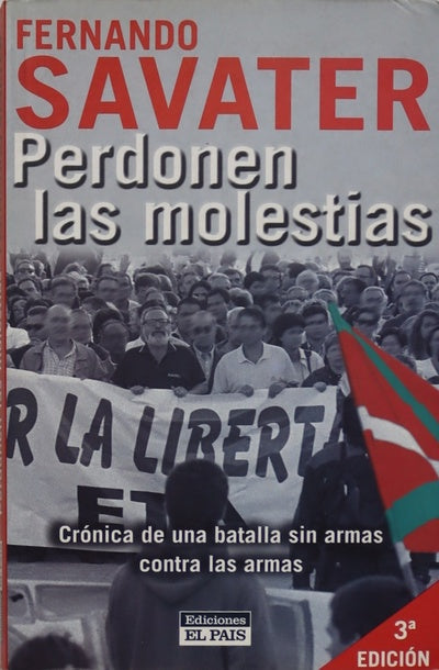 Perdonen las molestias crónica de una batalla sin armas contra las armas