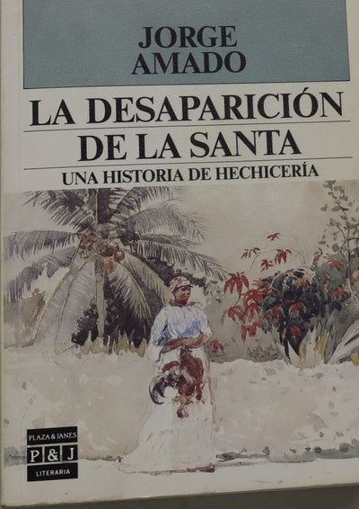 La desaparación de la santa
