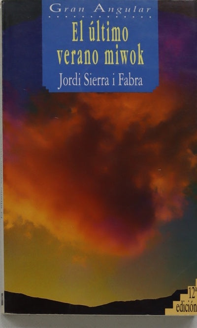 El último verano miwok