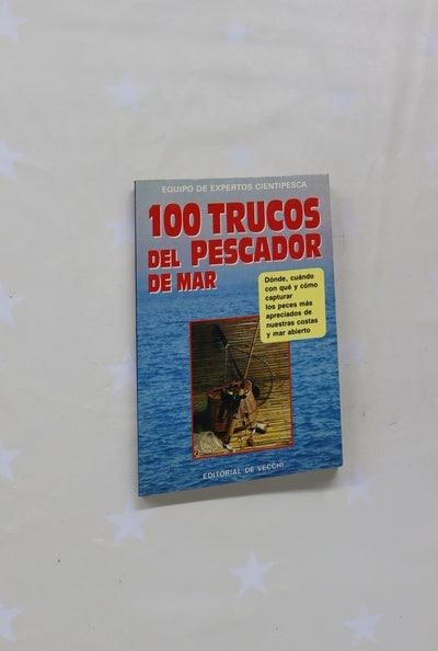 100 trucos del pescador de mar