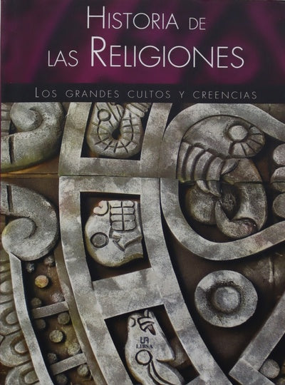 Historia de las religiones cultos y creencias del hombre