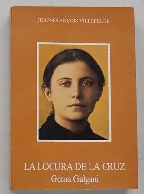 La locura de la cruz Gema Galgani