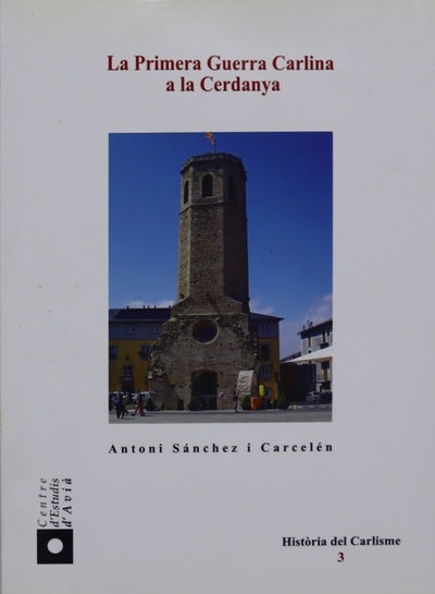 La primera guerra carlina a la Cerdanya (v. III)