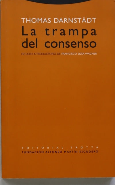 La trampa del consenso