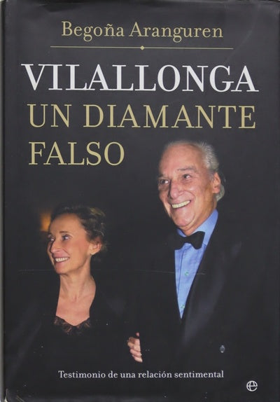 Villalonga. Un diamante falso