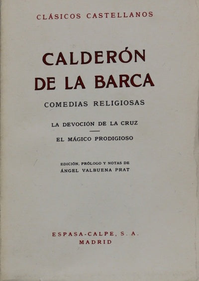 La devoción de la cruz El mágico prodigioso