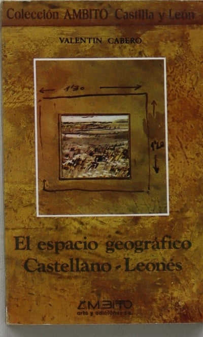 El espacio geográfico castellano-leonés