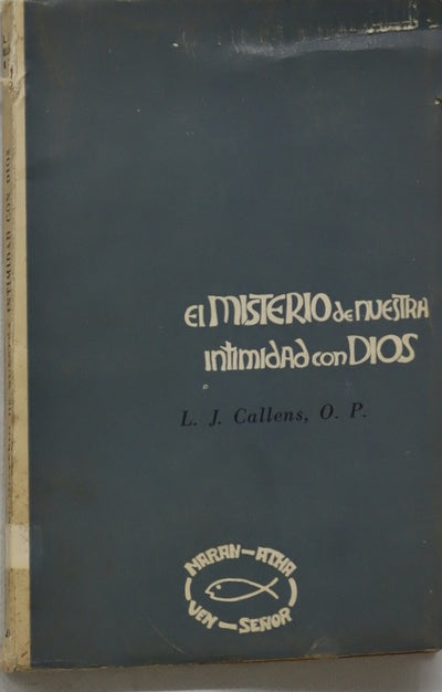 El misterio de nuestra intimidad con Dios