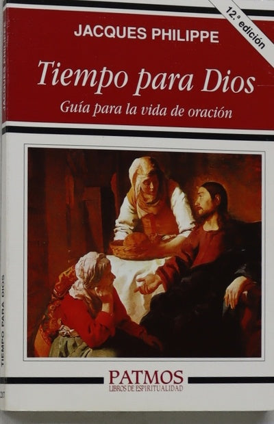 Tiempo para Dios guía para la vida de oración