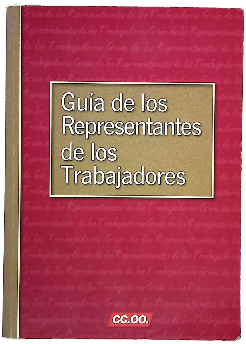 Guía de los representantes de los trabajadores