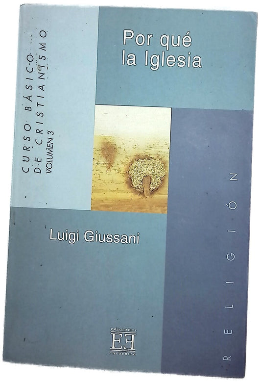 Por qué la Iglesia