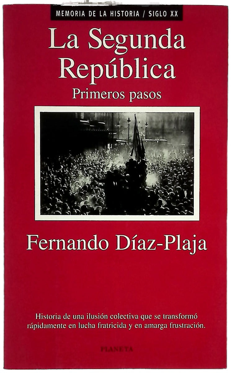 La segunda república primeros pasos