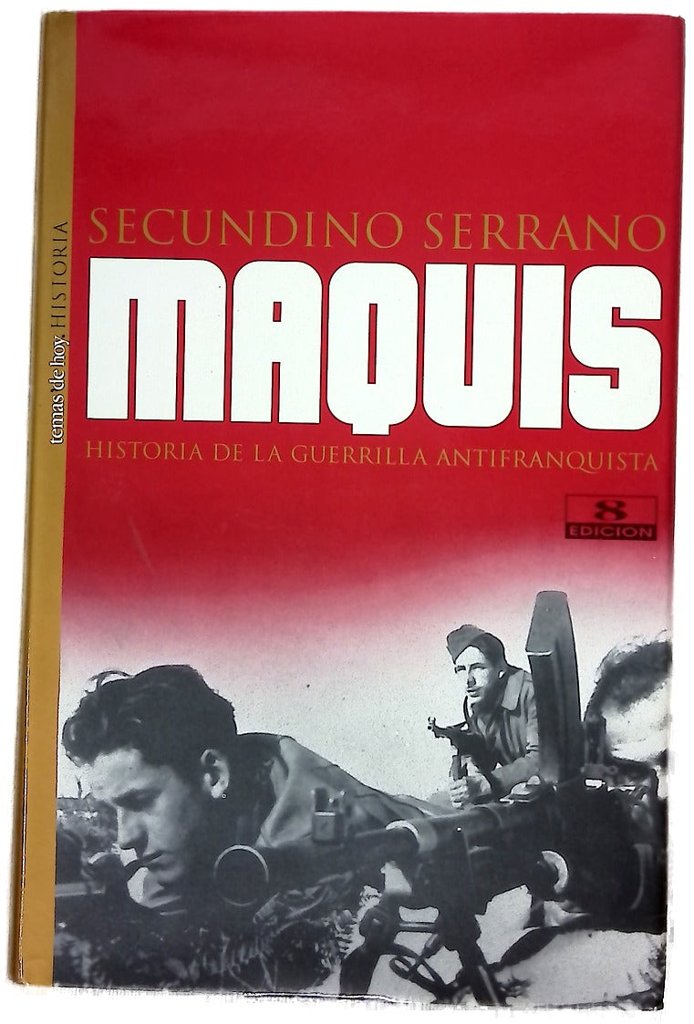 Maquis historia de la guerrilla antifranquista