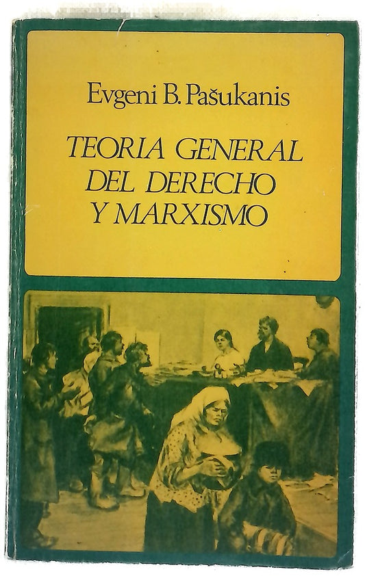 Teoría general del Derecho y Marxismo