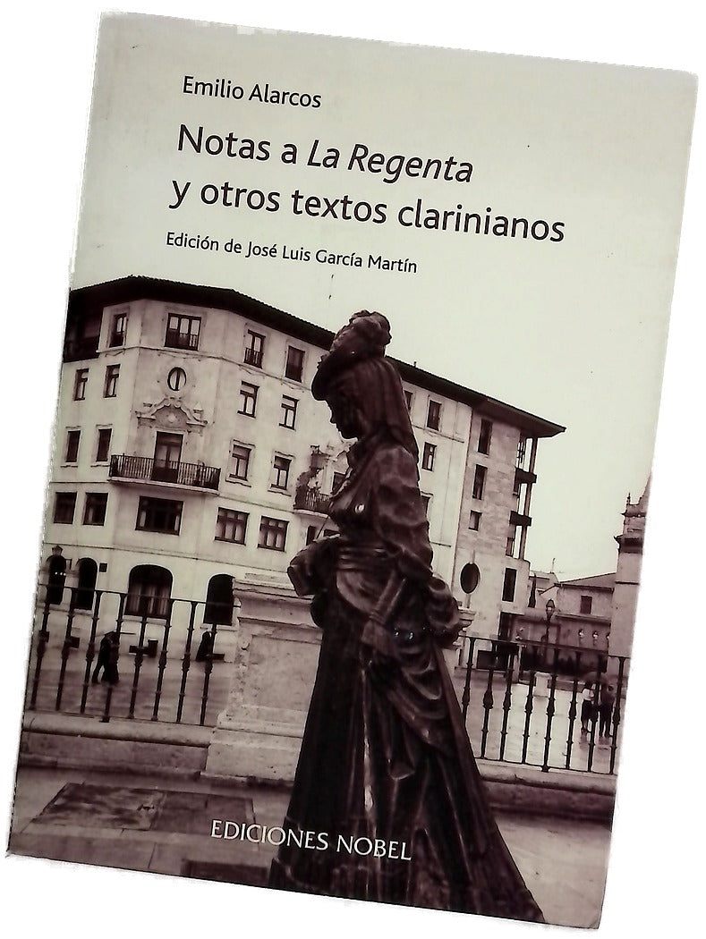 Notas a La Regenta y otros textos clarinianos