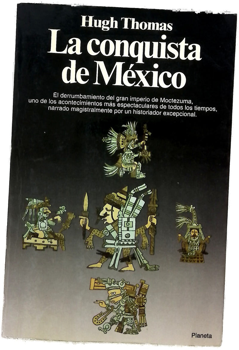 La conquista de México