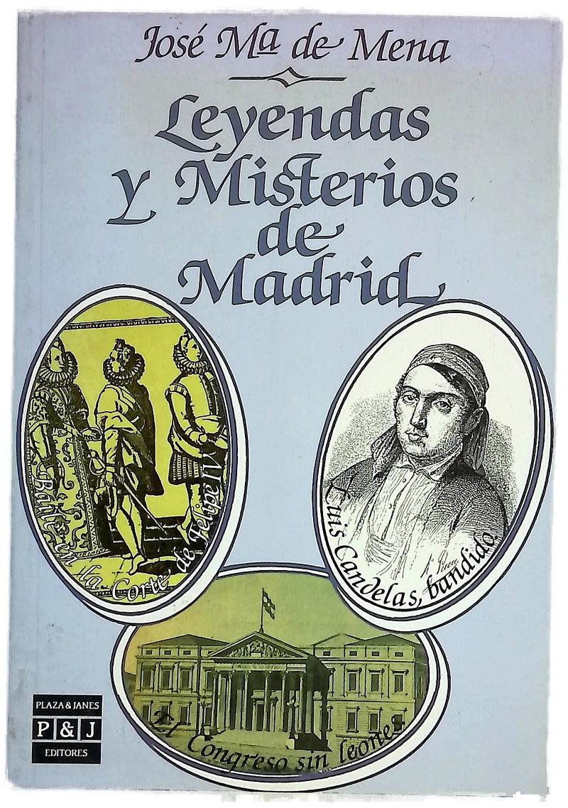 Leyendas y misterios de Madrid