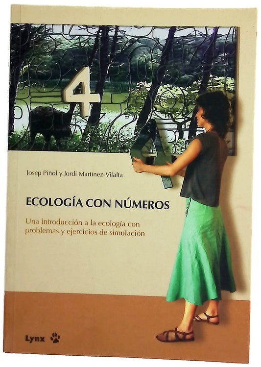 Ecología con números una introducción a la ecología con problemas y ejercicios de simulación