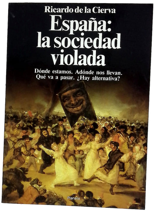 España, la sociedad violada