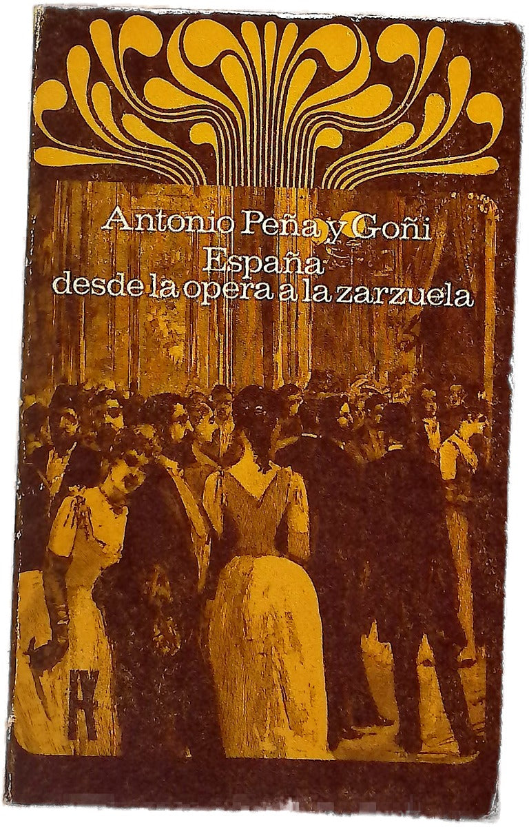 España, desde la ópera a la zarzuela