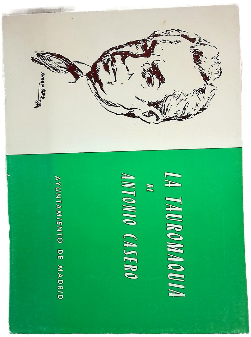 La tauromaquia de Antonio Casero