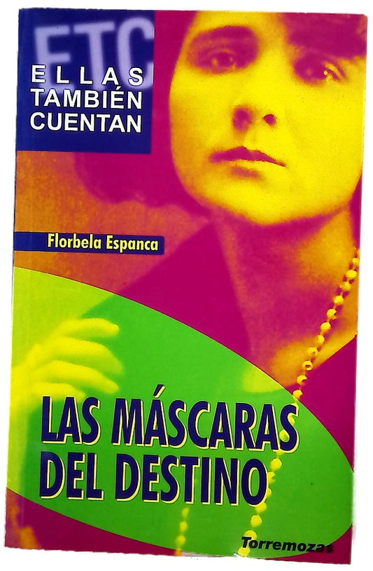 Las máscaras del destino