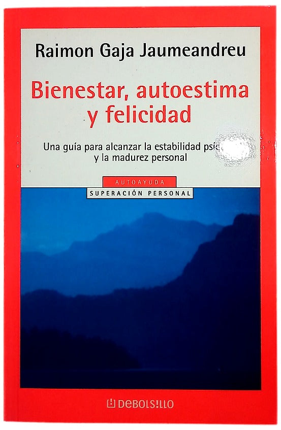 Bienestar, autoestima y felicidad