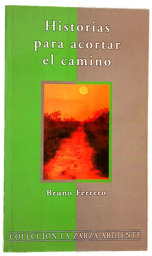 Historias para acortar el camino