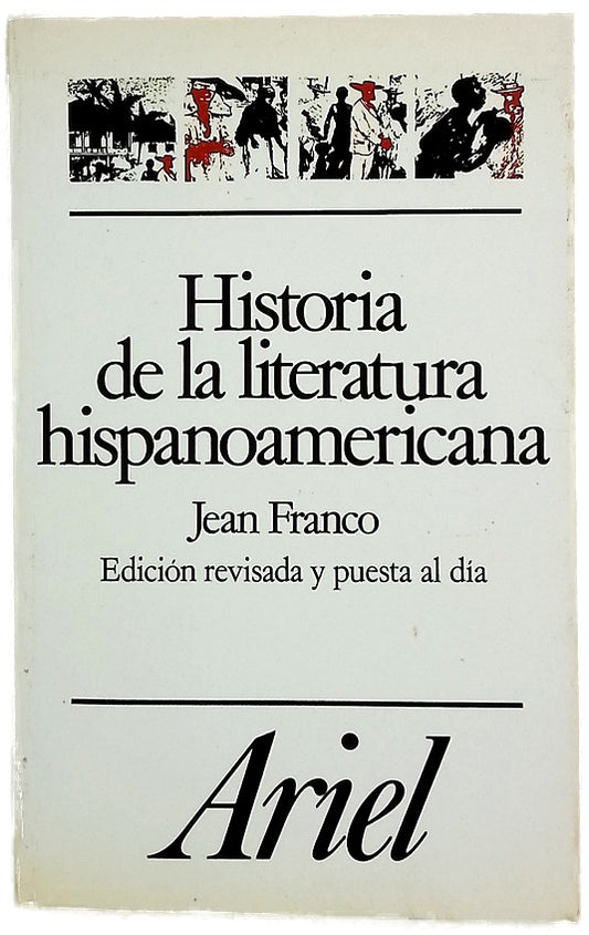 Historia de la literatura hispanoamericana a partir de la independencia