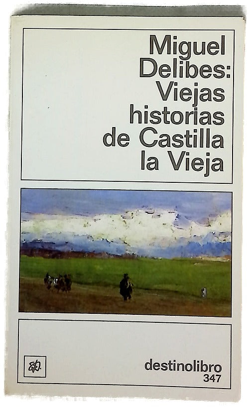 Viejas historias de Castilla la Vieja