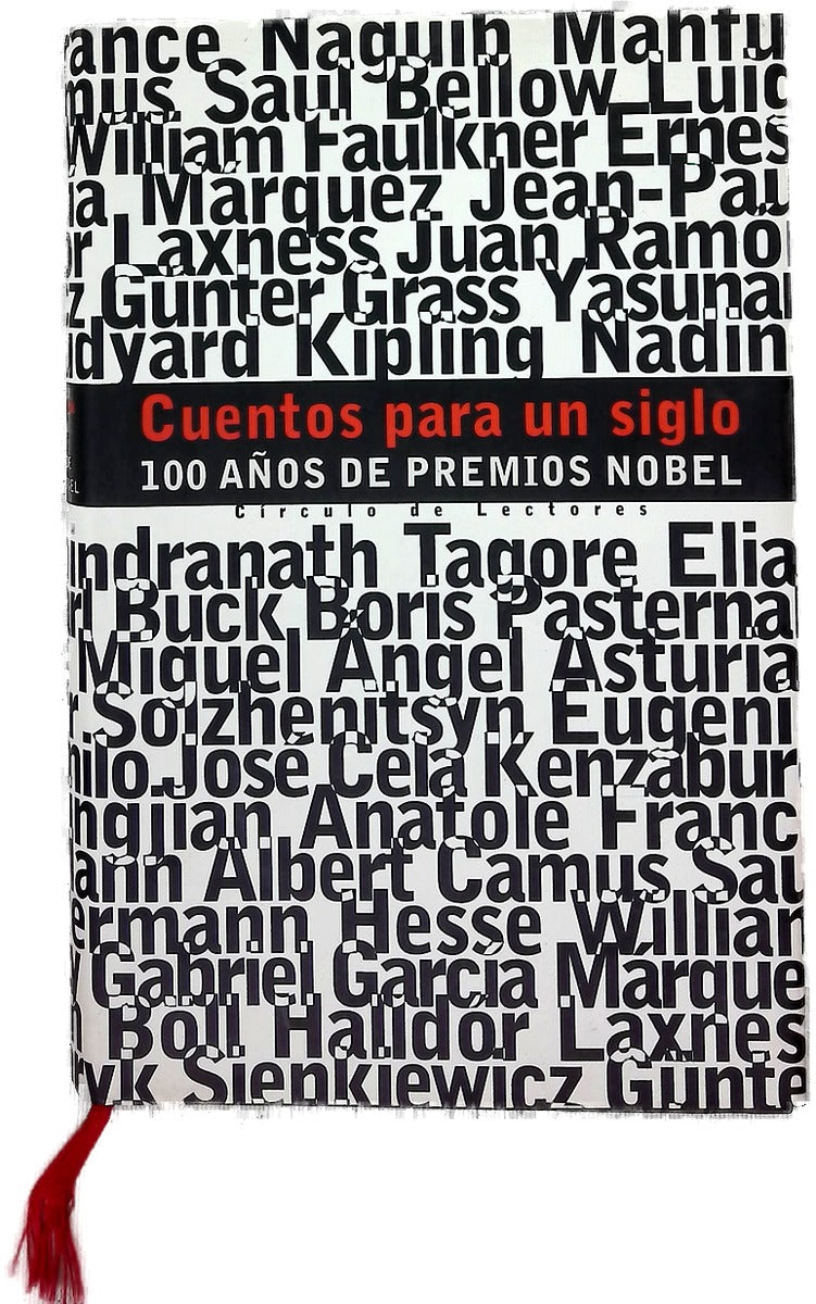 Cuentos para un siglo 100 años de Premios Nobel