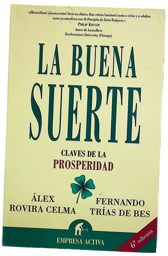La buena suerte claves de la prosperidad