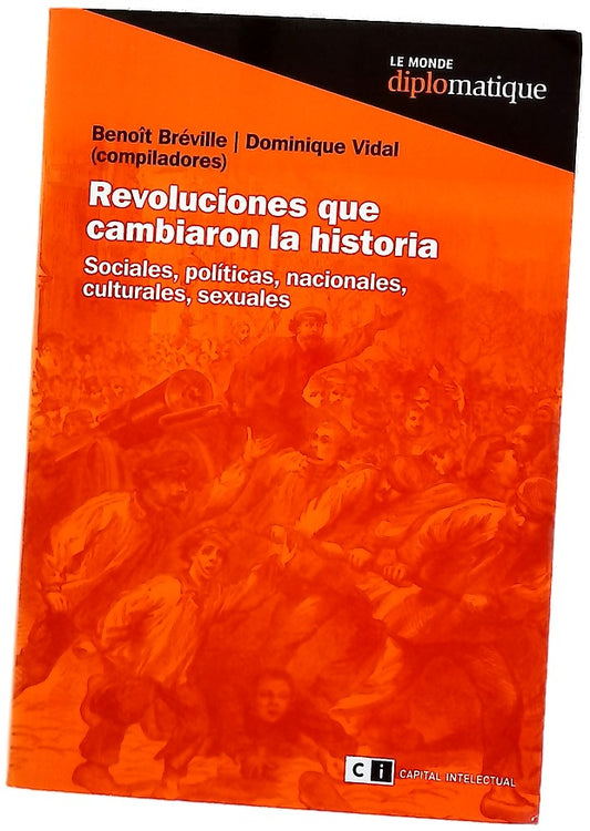 Revoluciones que cambiaron la historia