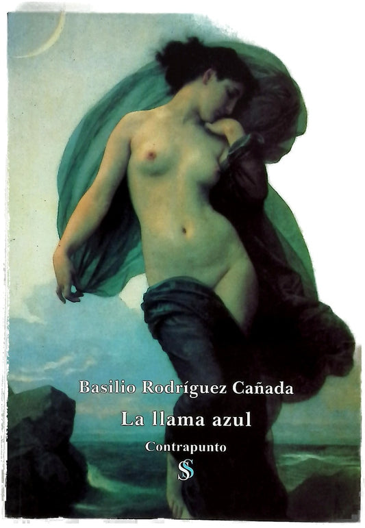 La llama azul (antología poética 1983-1997)