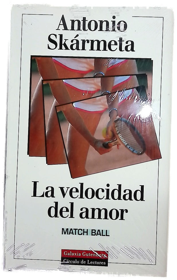 La velocidad del amor (match ball)