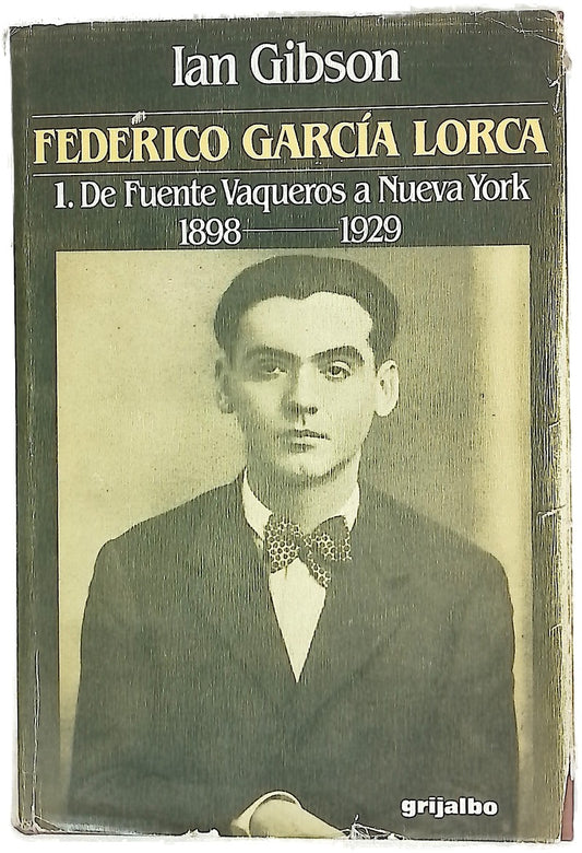 Federico García Lorca 1: De Fuente Vaqueros a Nueva York