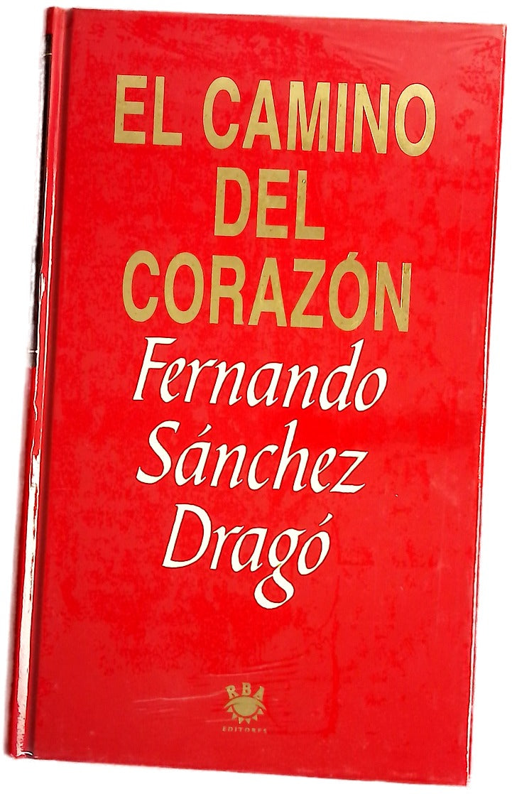 El camino del corazón