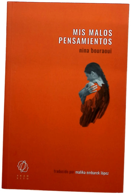 Mis malos pensamientos