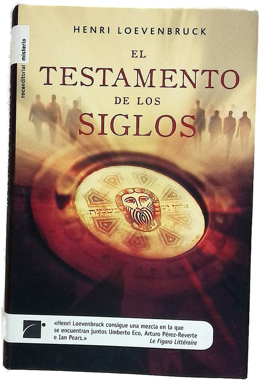 El testamento de los siglos