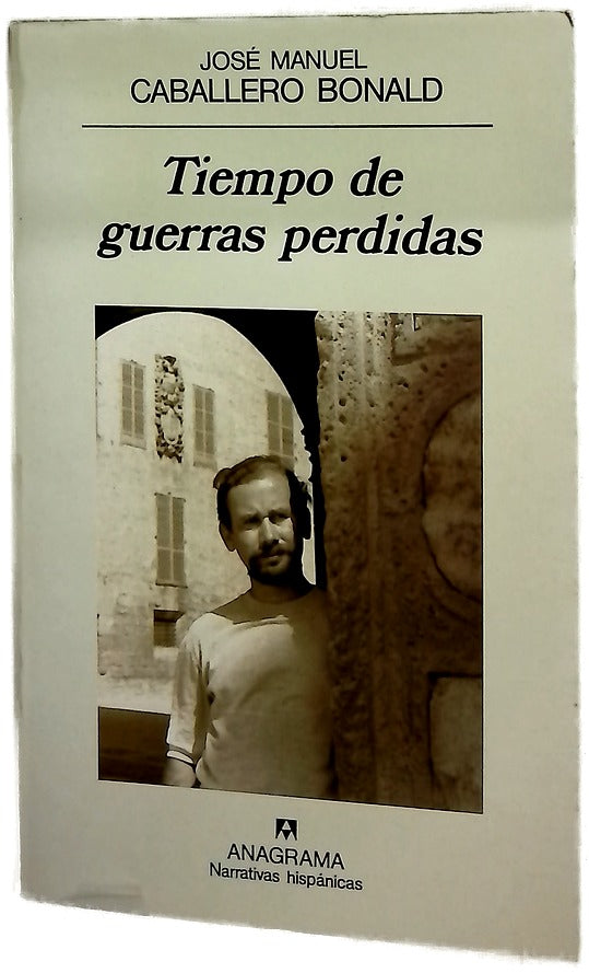 Tiempo de guerras perdidas