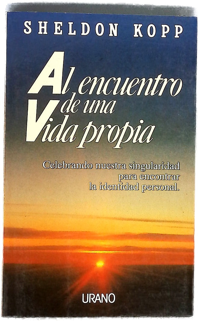 Al encuentro de una vida propia