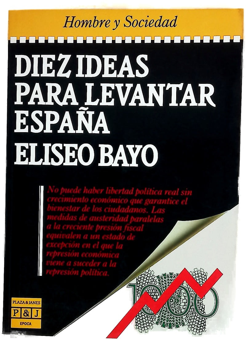 Diez ideas para levantar España