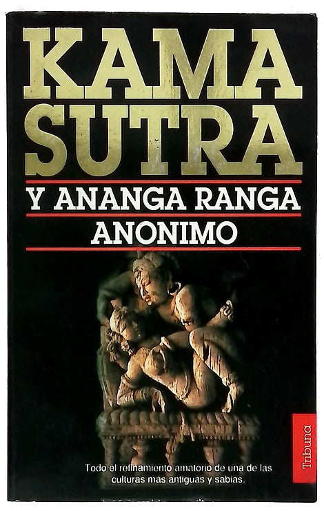 Kama sutra y Ananga ranga