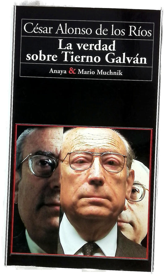 La verdad sobre Tierno Galván